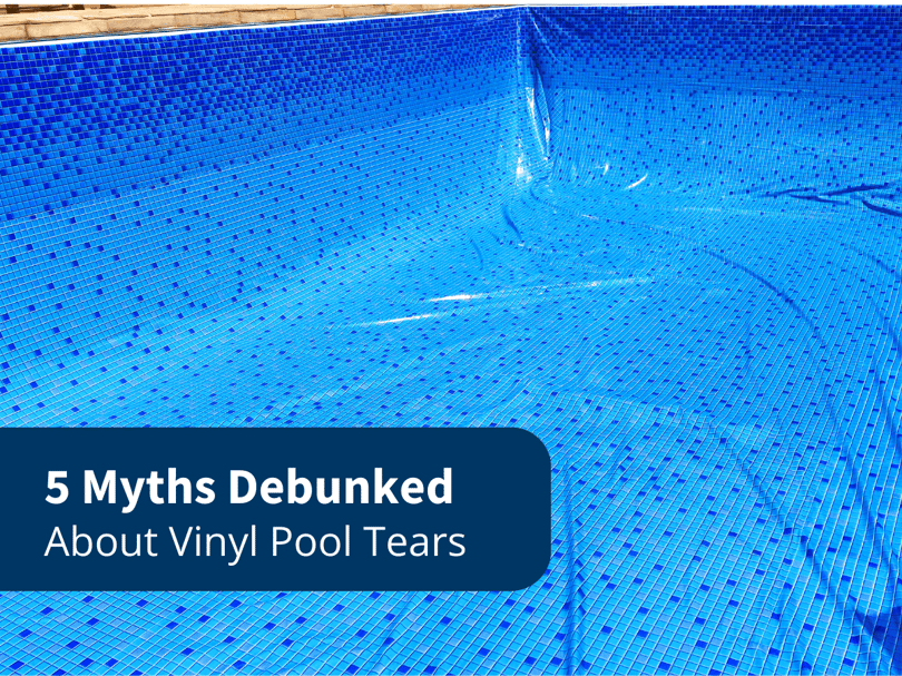Aquaman Leak Detection - 5 Myths Debunked About Vinyl Pool Tears