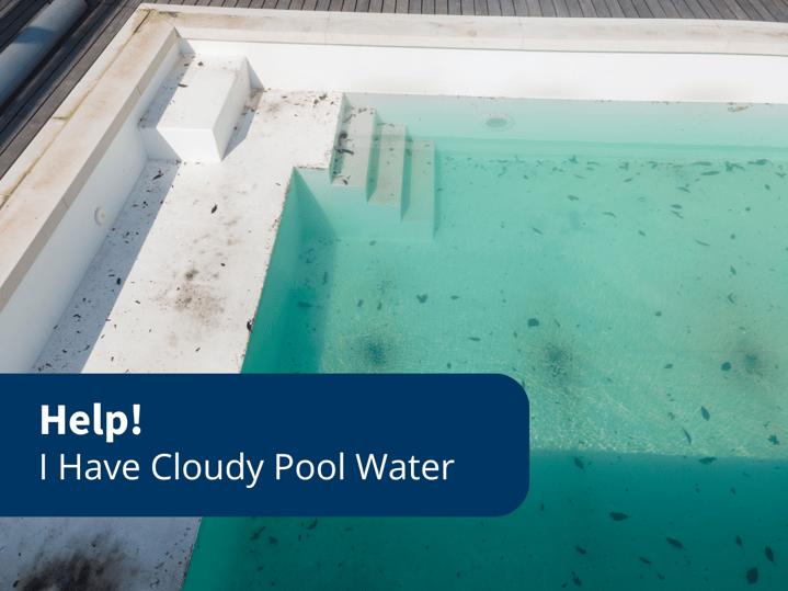 Aquaman Leak Detection - Help! I Have Cloudy Pool Water Blog Image