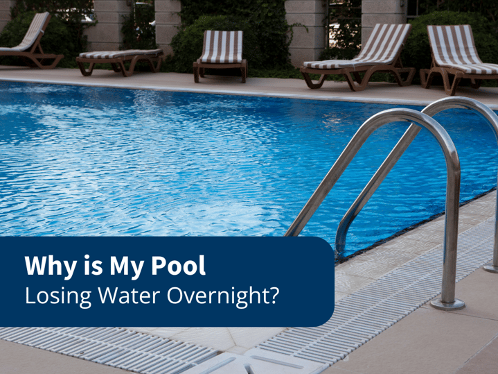 Aquaman Leak Detection - Why Is My Pool Losing Water Overnight