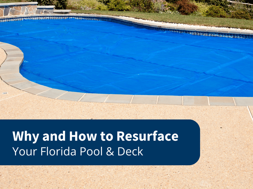 Aquaman Leak Detection - Why and How to Resurface Your Florida Pool & Deck