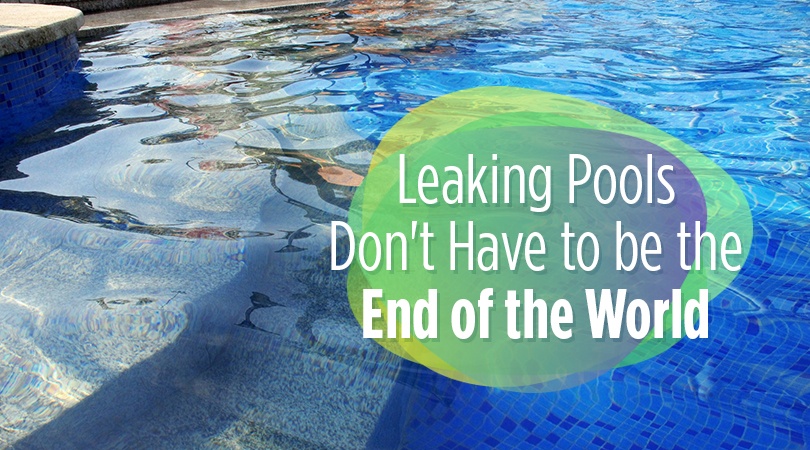 Leaking Pools Don't Have to be the End of the World