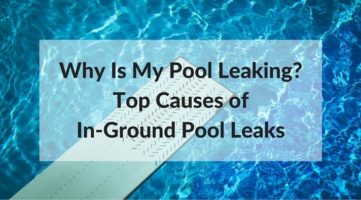 Why_Is_My_Pool_Leaking.jpg