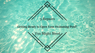 3 Repairs Your Swimming Pool May Need