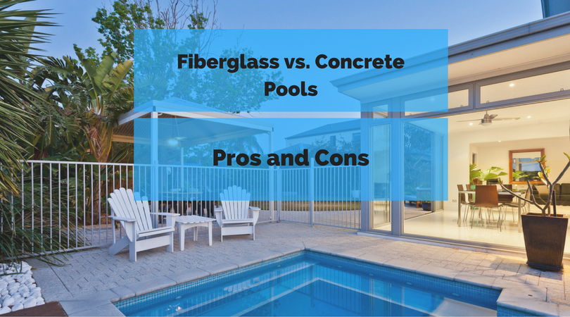 Fiberglass vs. Concrete Pools: Pros and Cons